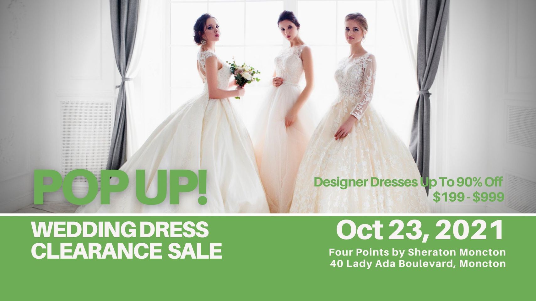 PopUp Wedding Dress Sale Moncton Opportunity Bridal