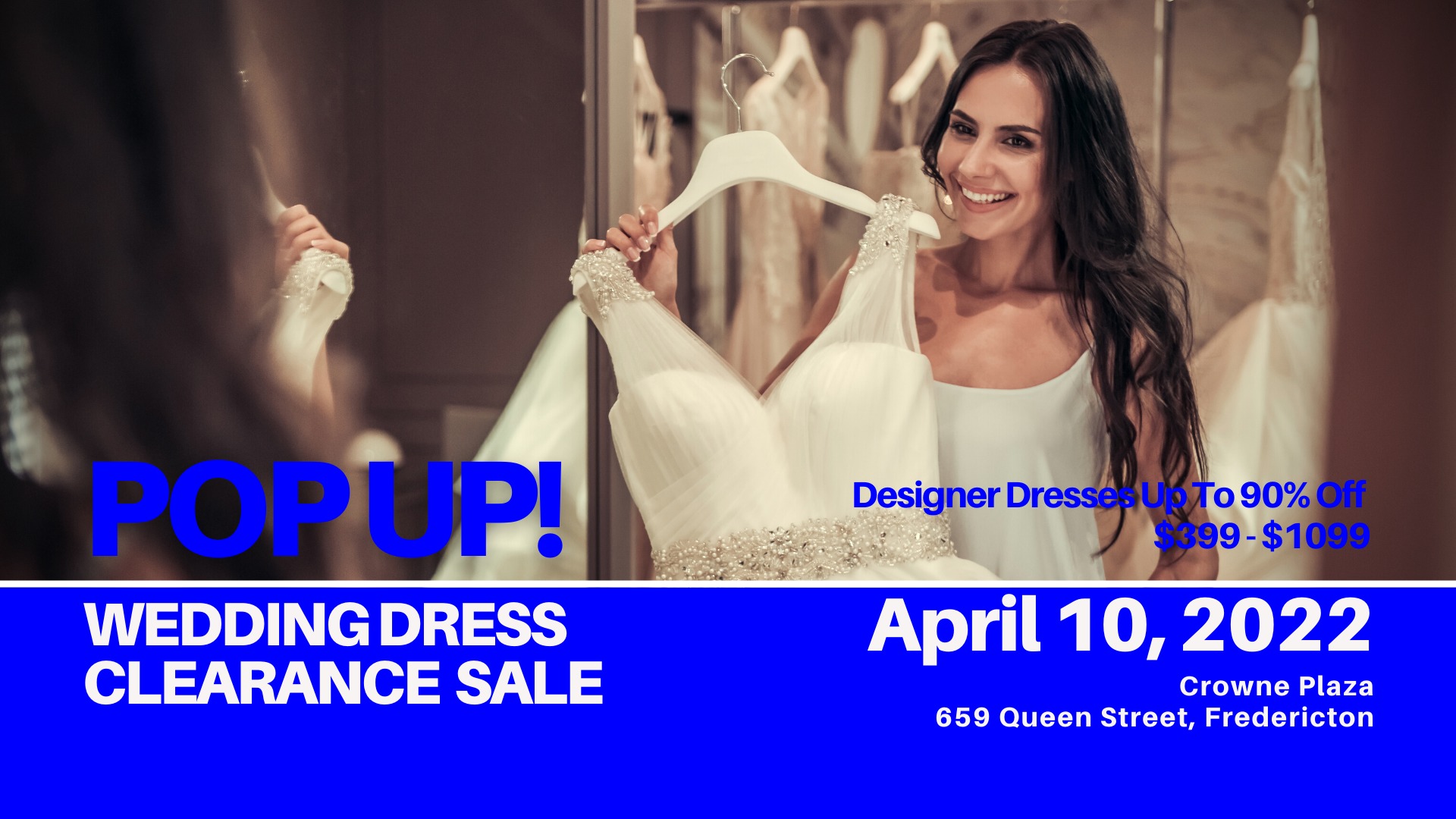 Pop-Up Wedding Dress Sale Fredericton - Opportunity Bridal