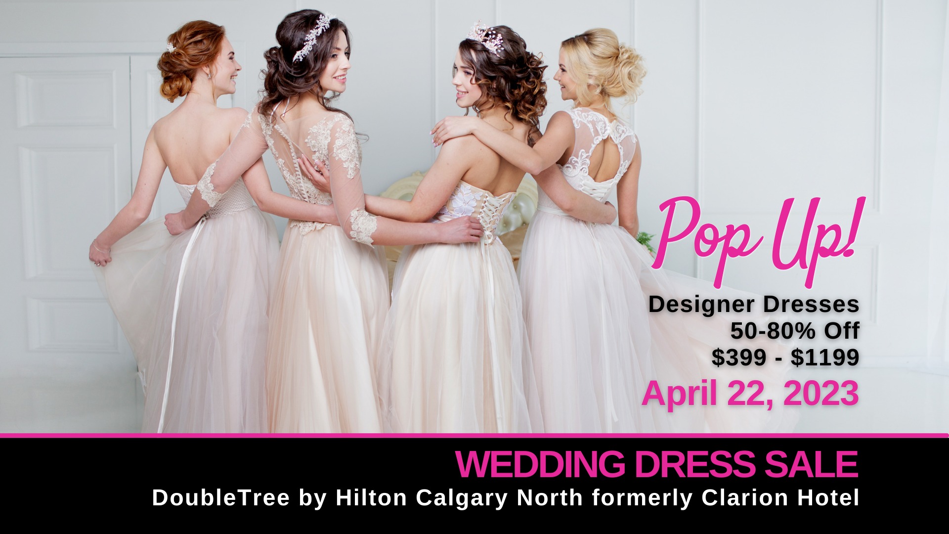 PopUp Wedding Dress Sale Calgary Opportunity Bridal