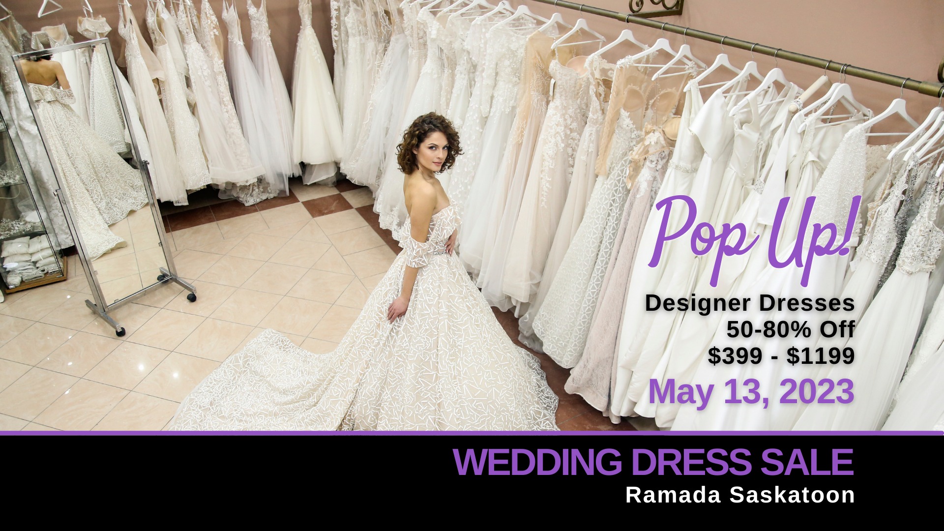 PopUp Wedding Dress Sale Saskatoon Opportunity Bridal