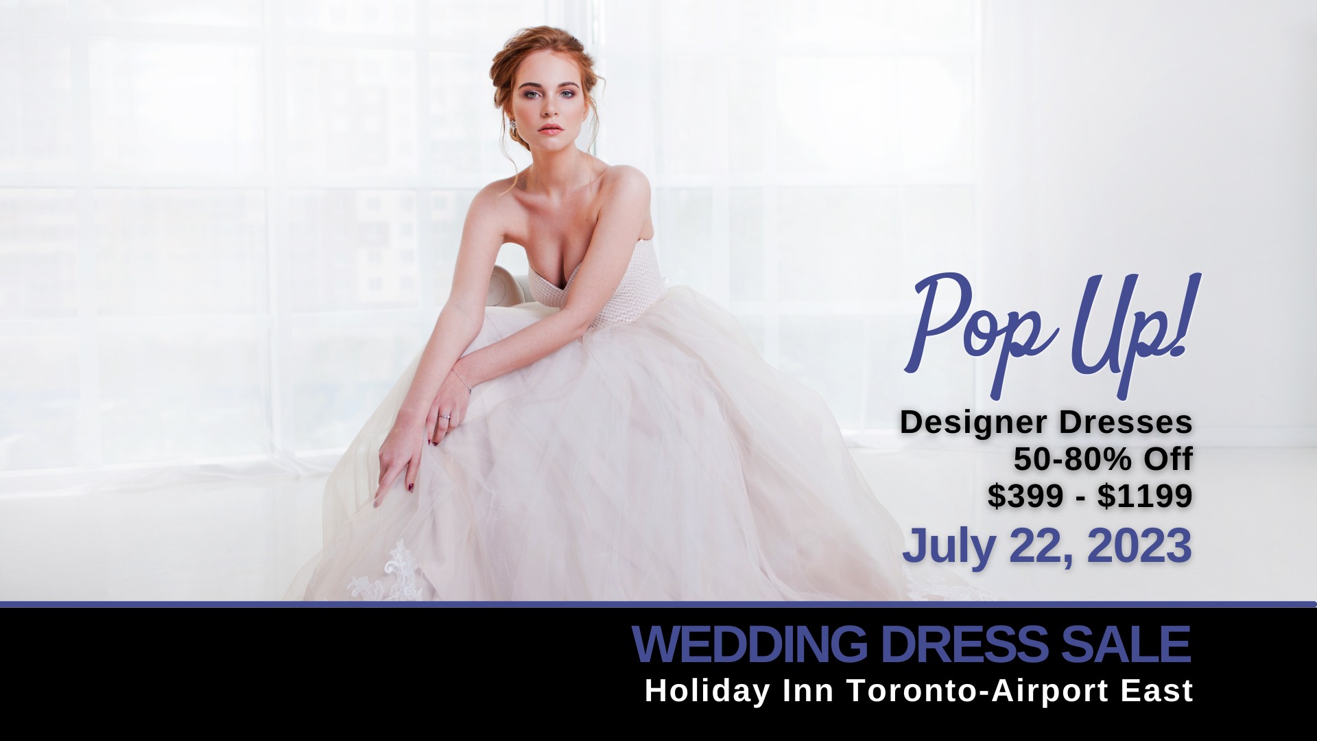 PopUp Wedding Dress Sale Mississauga Opportunity Bridal