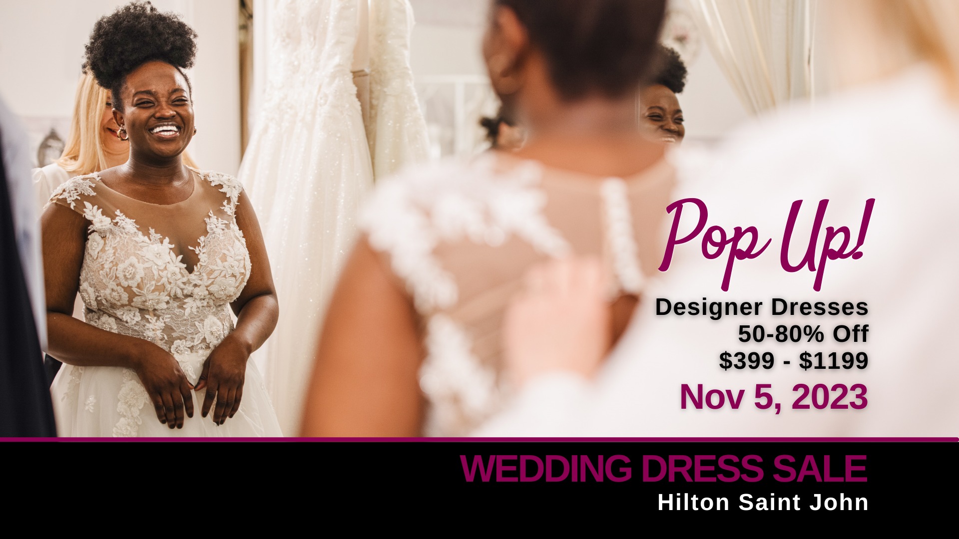 Pop-Up Wedding Dress Sale Saint John - Opportunity Bridal