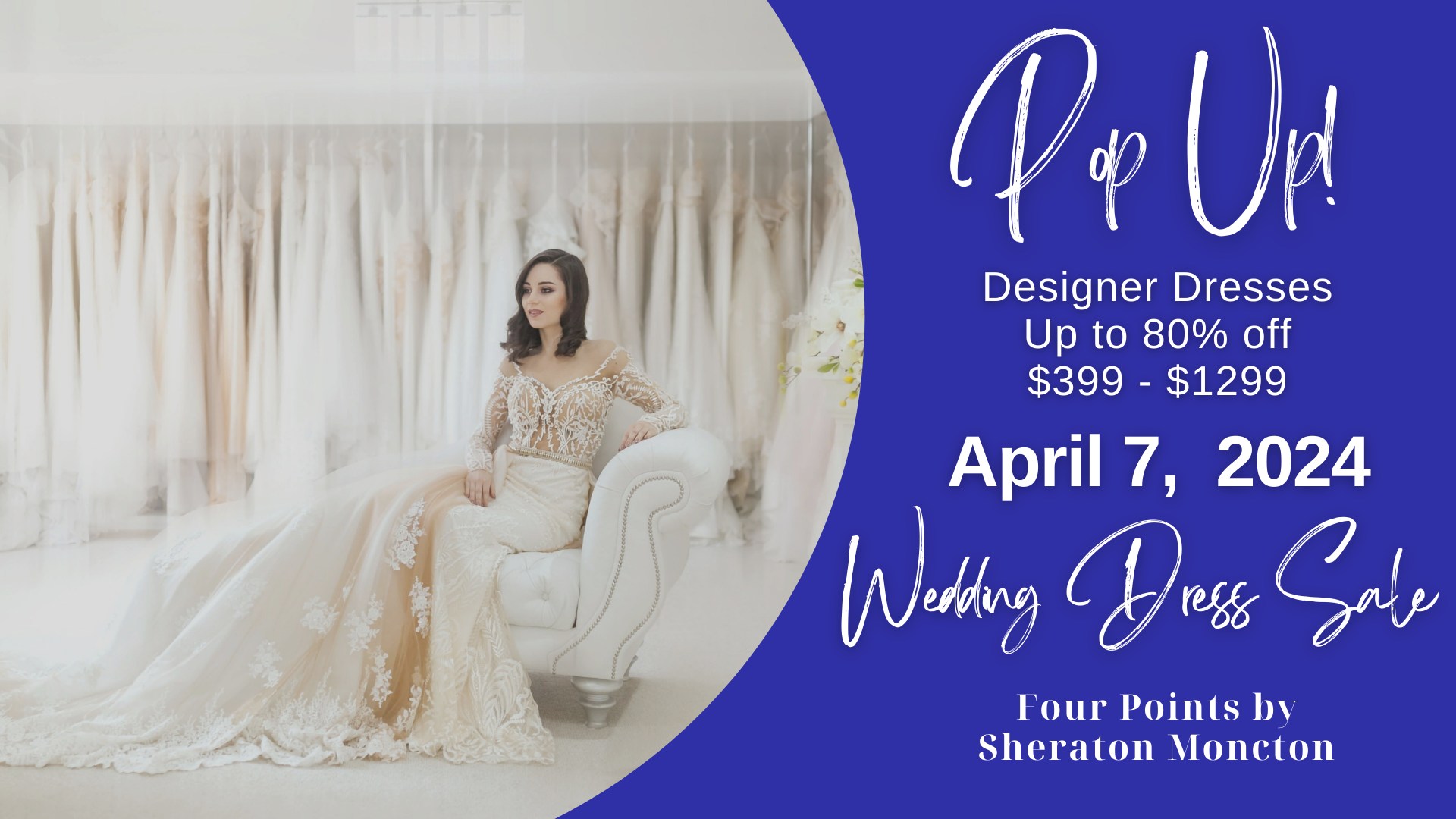 PopUp Wedding Dress Sale Moncton Opportunity Bridal