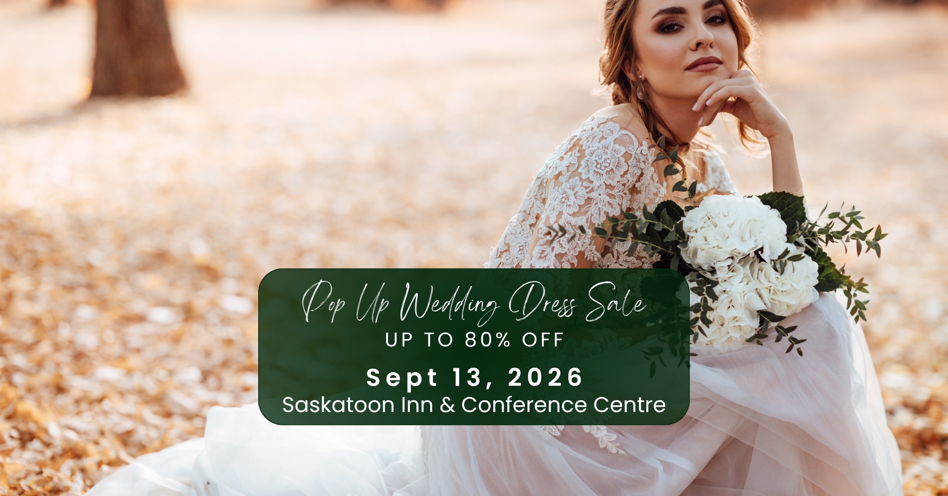 Pop-Up Wedding Dress Sale Saskatoon - Opportunity Bridal